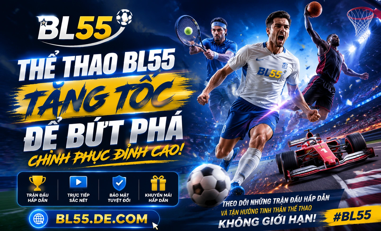 BL55 thể thao - khu vực kèo nhanh