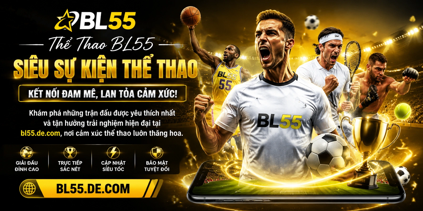 BL55 thể thao - ưu đãi đăng ký